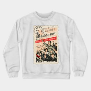 Democracy Manifest STAMP Chinese Propaganda Crewneck Sweatshirt